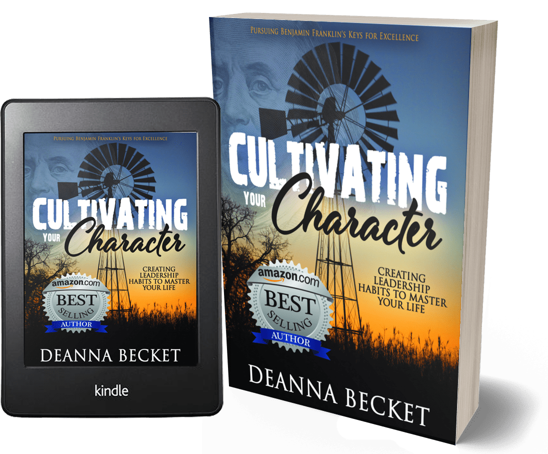 Cultivating Your Character by Deanna Becket - Amazon Best Selling Author